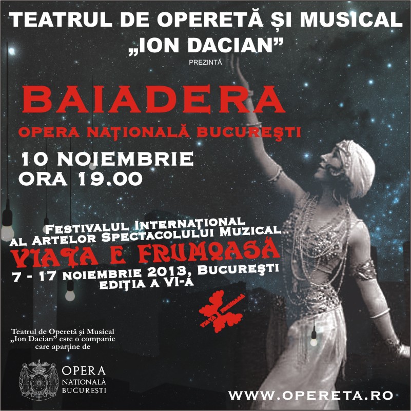 Baletul „Baiadera”   participă pentru întaia oară în Festivalul „Viaţa e frumoasă!”